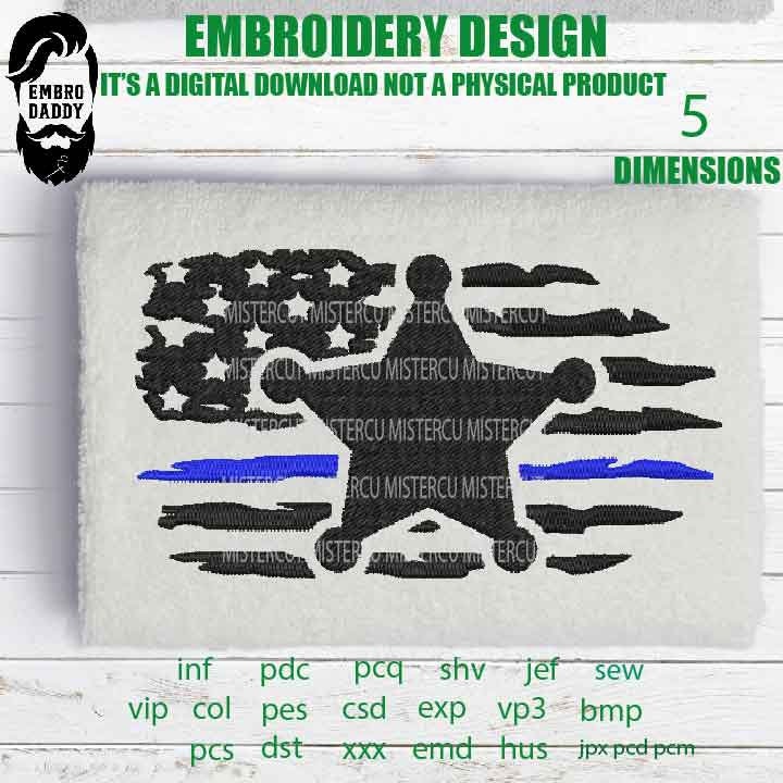 Machine Embroidery, USA Sheriff Badge Thin Blue Line USA flag gift idea PES, xxx, hus & more, embroidery files back the blue, husband pes