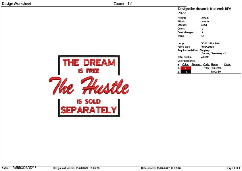 Machine Embroidery, The dream is free the hustle is sold separately birthday gift idea PES, xxx, hus & more, Girl Boss, Hustle, Empowered