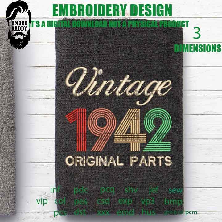 Machine Embroidery, Vintage 1942 Original parts pes, birthday funny embroidery files, birthday gift idea PES, xxx, hus & more