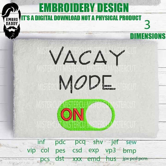 Machine Embroidery, vacay mode off emb files, Reading teacher gift idea PES, xxx, hus & more, embroidery files, reunion, adniversary love