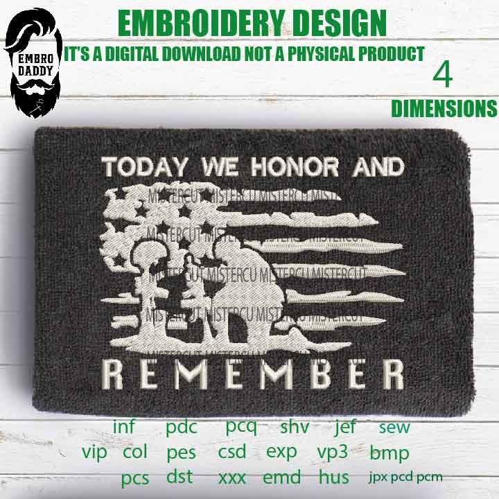 Machine Embroidery, Usa flag today we honor and remember pes files, American Flag gift idea PES, xxx hus & more, patriotic, fathers day, Dad