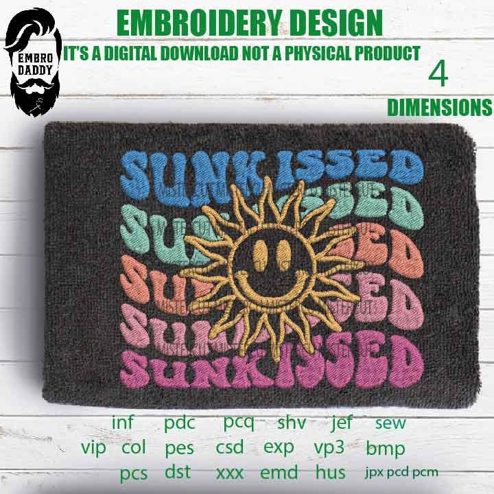 Machine Embroidery, sun kissed embroidery files, weavy summer saying pes Gift Idea, smily summer Design PES, xxx, hus & more, embroidery pes