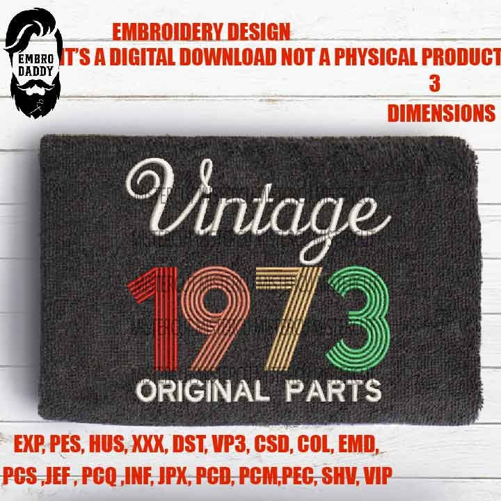 Machine Embroidery, Vintage 1973 Original parts pes, birthday funny embroidery files, gift idea PES, xxx, hus & more