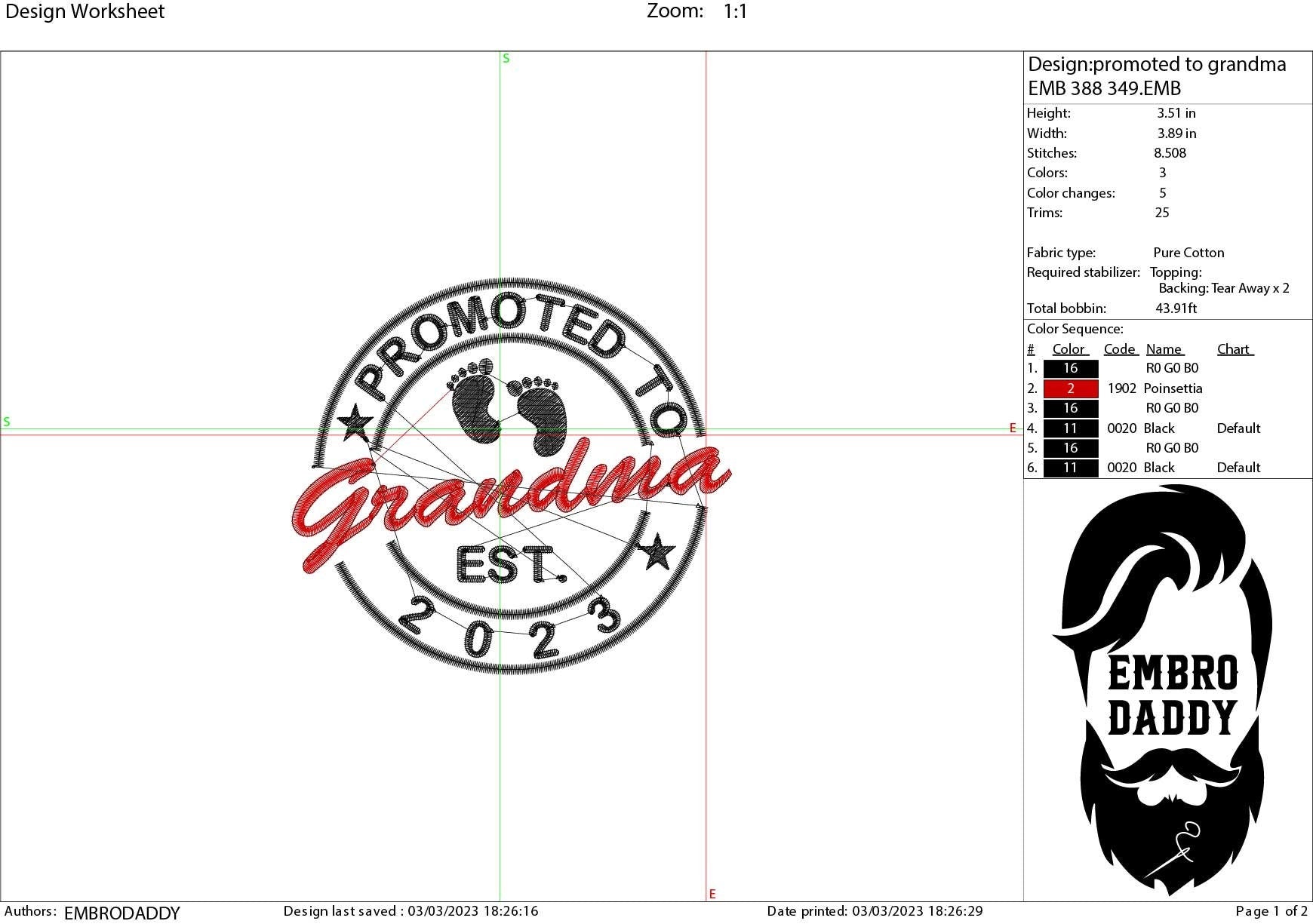 Promoted grandma EST 2023 Embroidery Pattern File in PES, DST, hus & more, Trendy Embroidery, mom life, grand mama Life, xxx