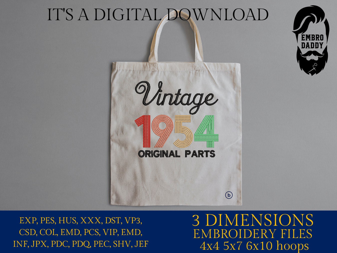 Machine Embroidery, Vintage 1954 Original parts pes, birthday funny embroidery files, gift idea PES, xxx, hus & more