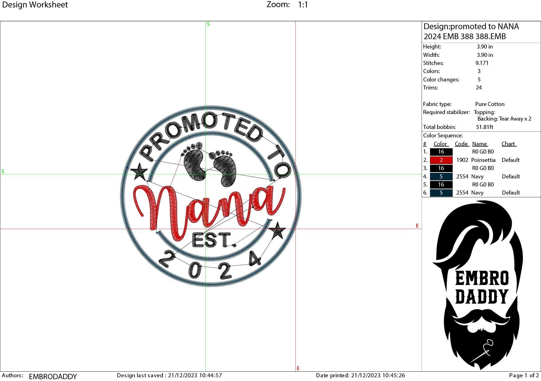 Promoted to Nana, EST 2024 Embroidery Pattern File in PES, DST, hus & more, Trendy Embroidery, mom life, grand mama Life, xxx